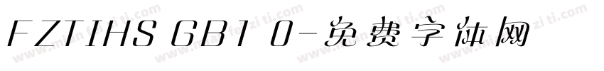 FZTIHS GB1 0字体转换